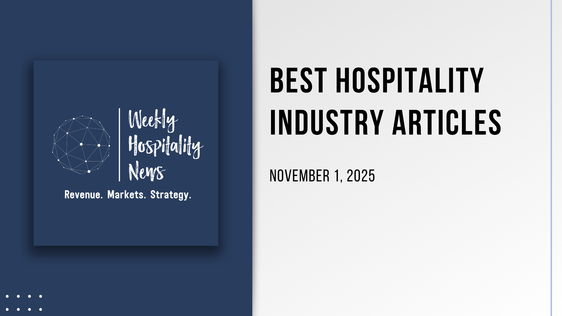 Weekly Insights. November 1, 2025