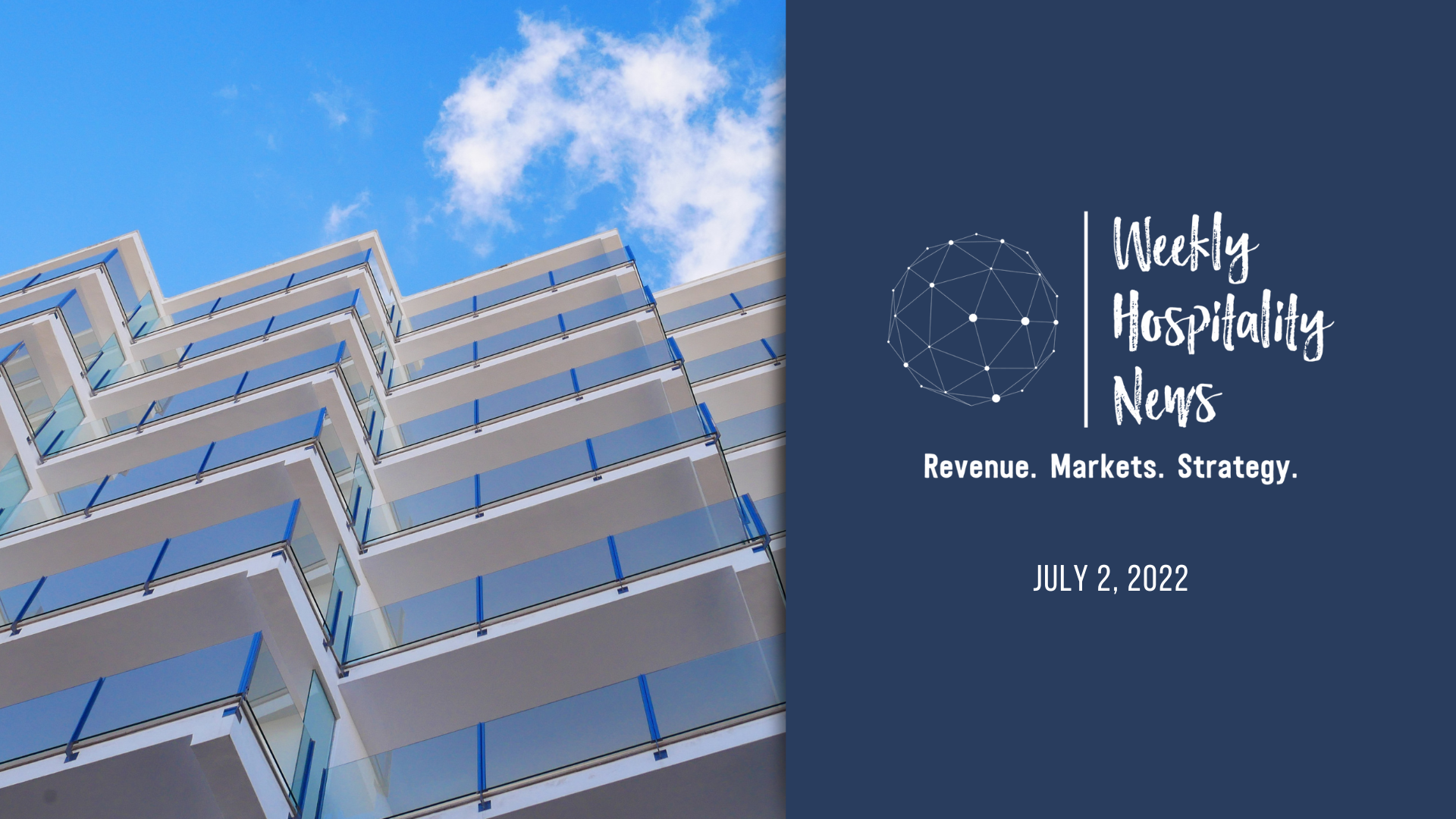 Weekly Insights. July 2, 2022