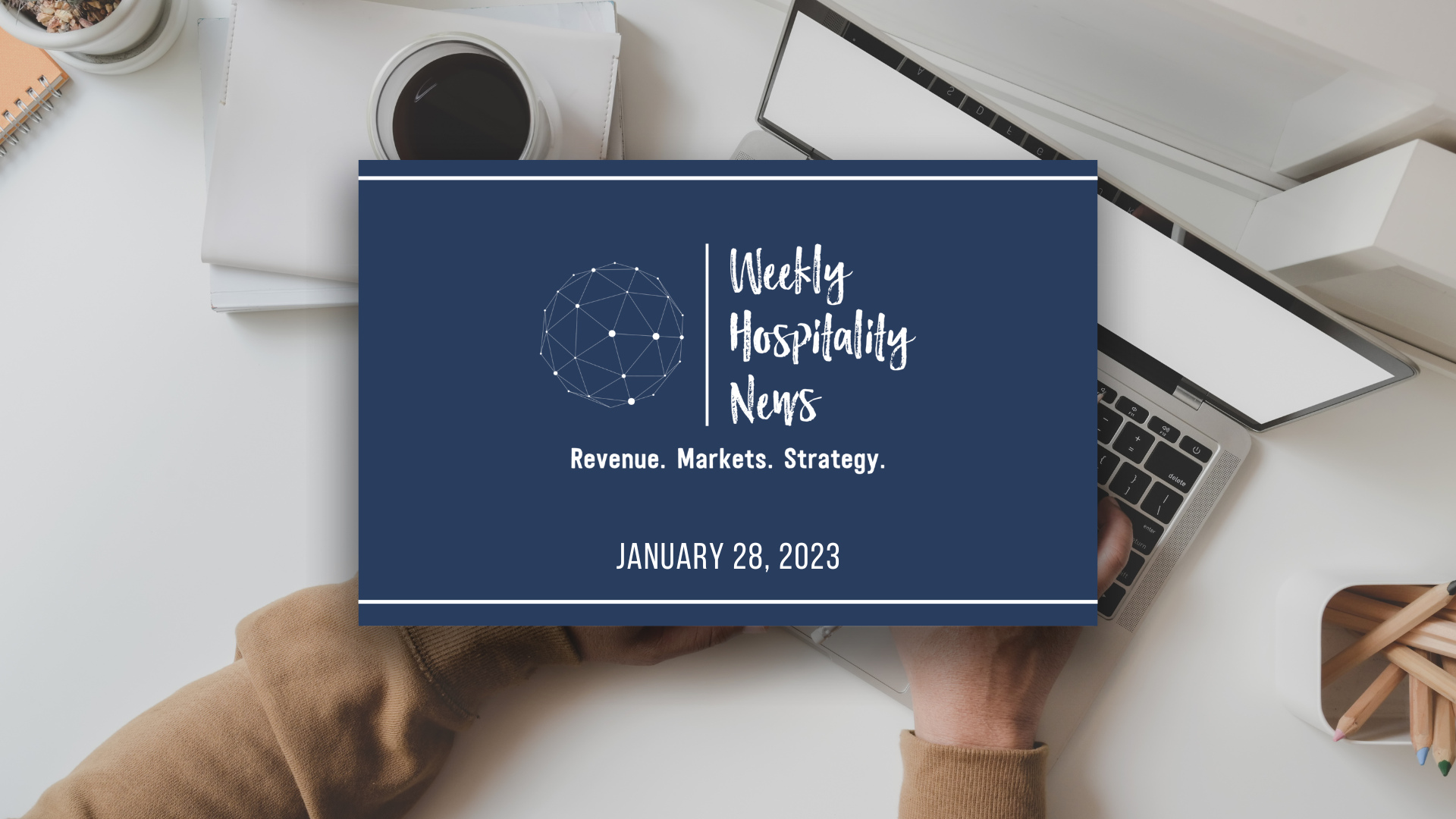 Weekly Insights. January 28, 2023