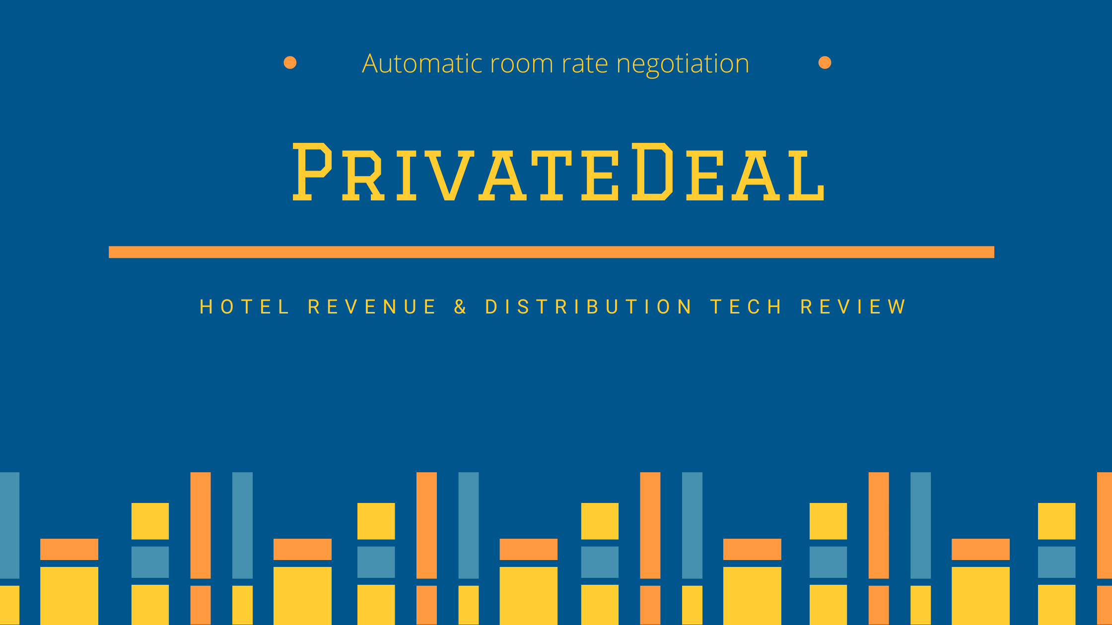 PrivateDeal - innovative booking solution allows guests to propose a price for a stay