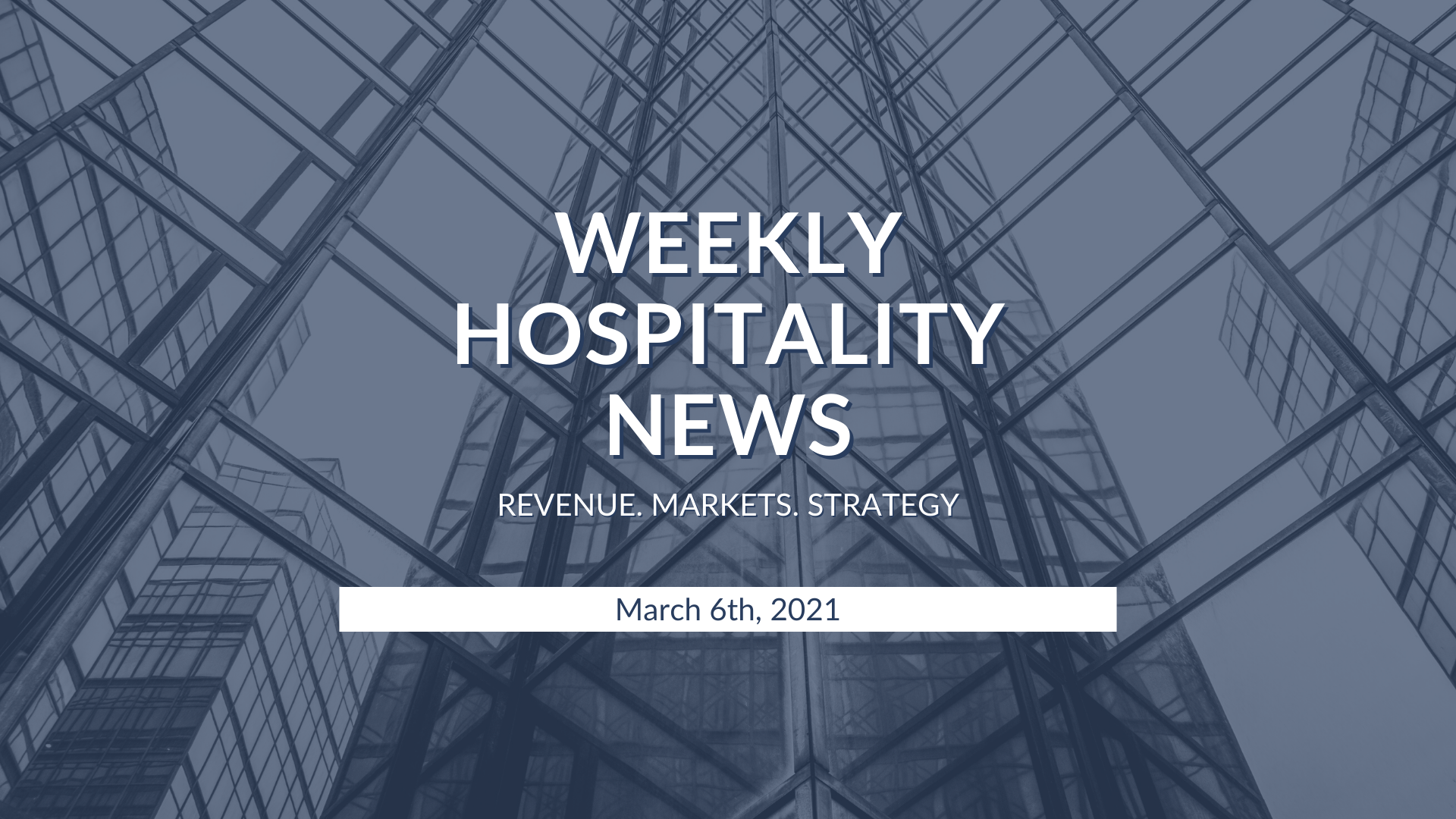 Weekly Insights. March 6, 2021.