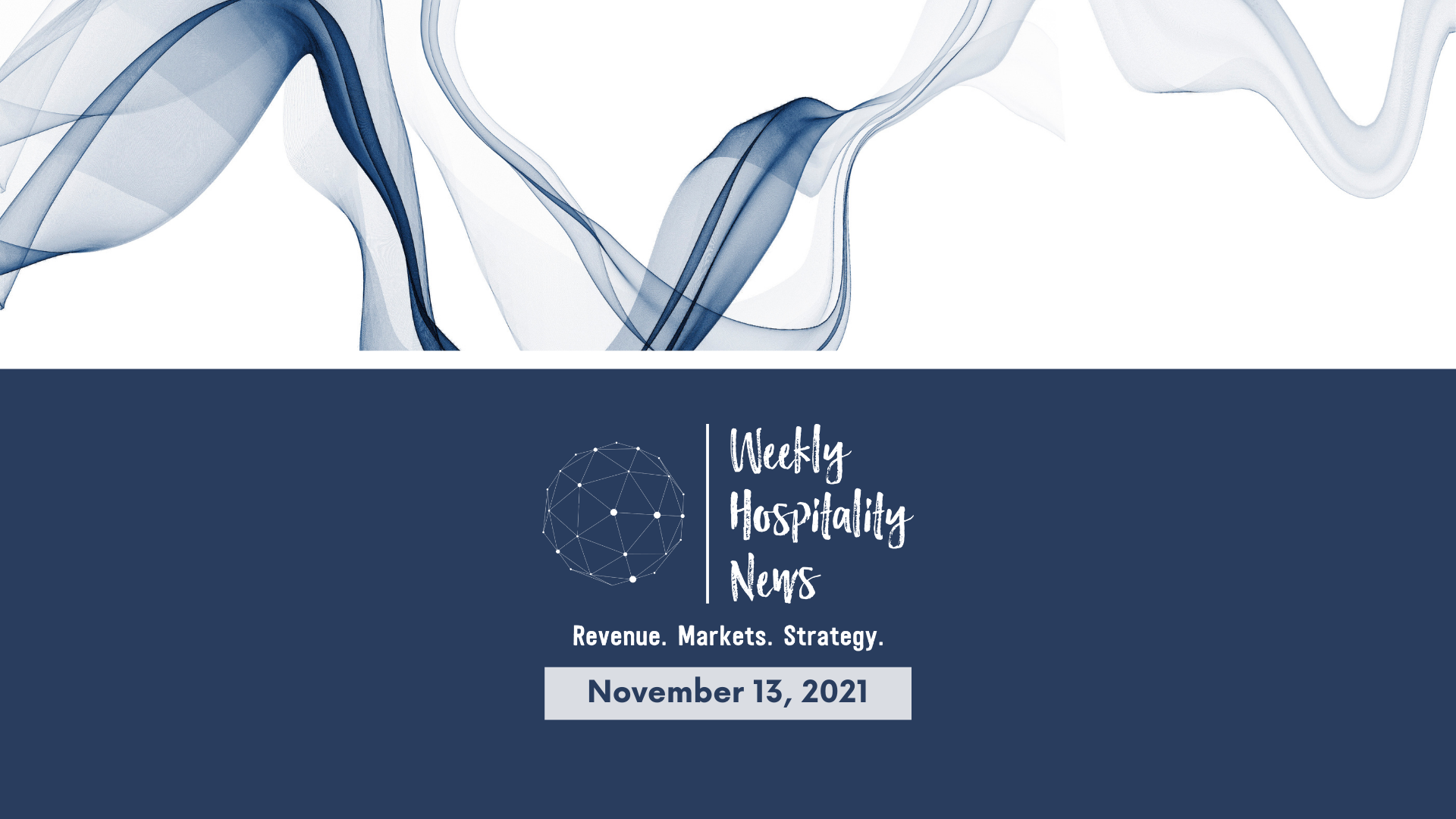 Weekly Insights. November 13, 2021