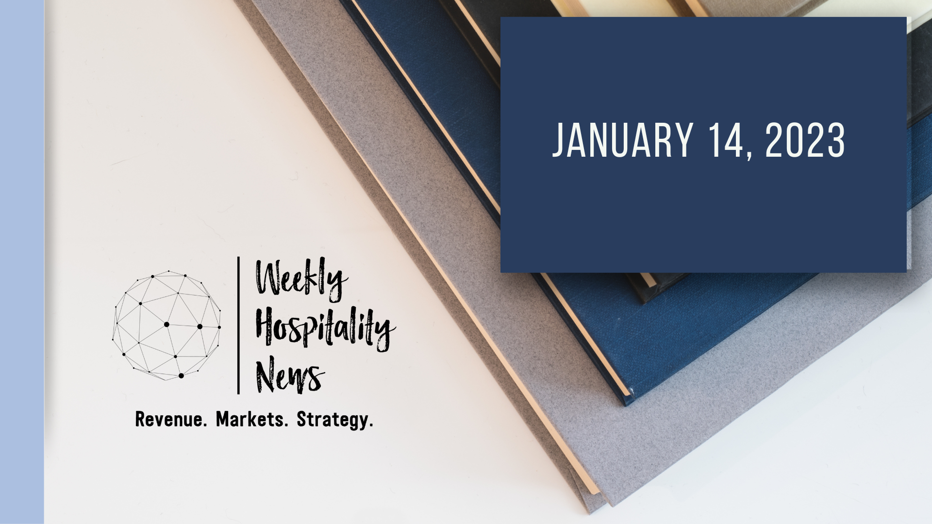 Weekly Insights. January 14, 2023